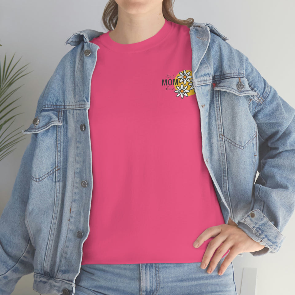 Best Mom Ever Unisex Heavy Cotton Tee