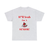 H*ll Yeah! Louisville Cardinals Senior Unisex Heavy Cotton Tee