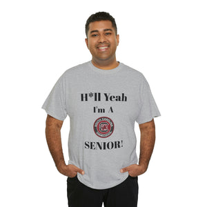 H*ll Yeah! University of South Carolina Senior Unisex Heavy Cotton Tee