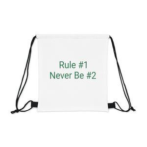 Rule #1 Never Be #2 Drawstring Bag