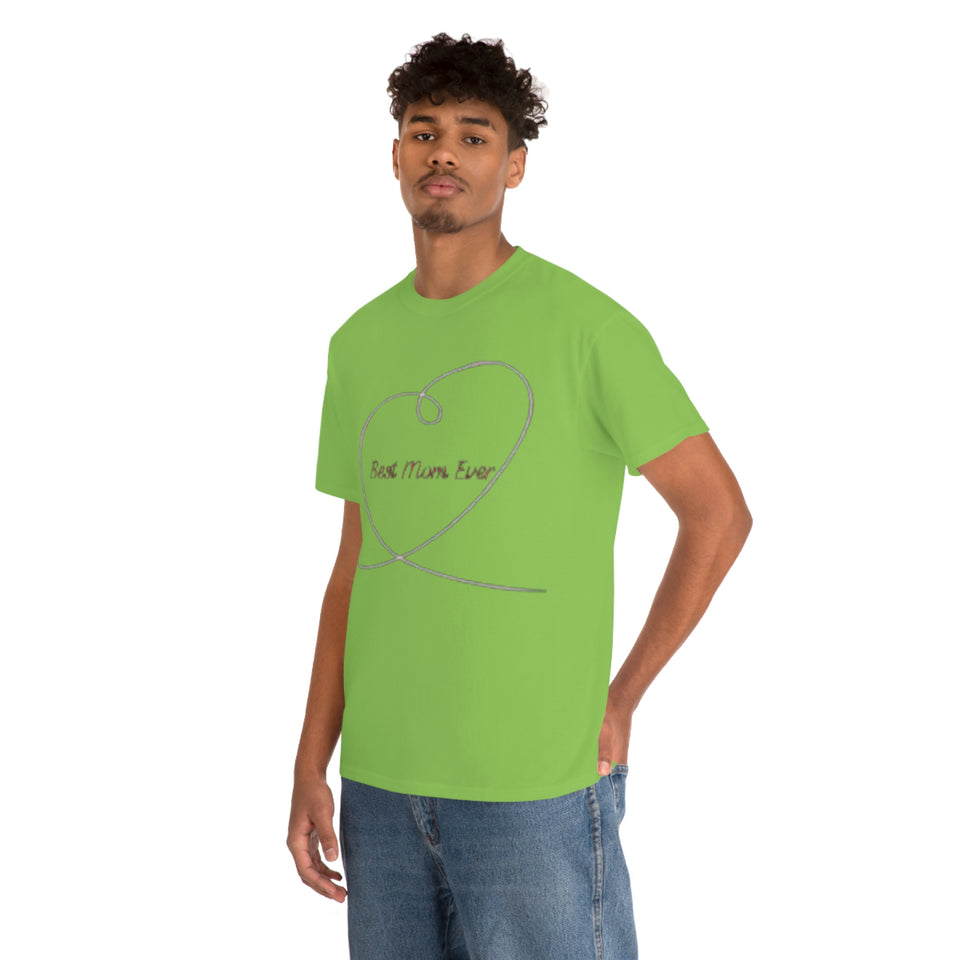 Best Mom Ever Unisex Heavy Cotton Tee