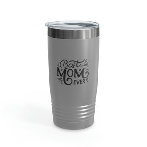 Best Mom Ever Ringneck Tumbler, 20oz