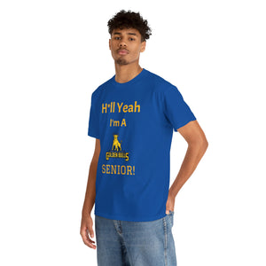 H*ll Yeah! JCSU Senior Unisex Heavy Cotton Tee