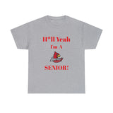 H*ll Yeah! Louisville Cardinals Senior Unisex Heavy Cotton Tee