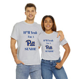 H*ll Yeah! University of Pittsburgh Senior Unisex Heavy Cotton Tee