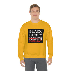 Black History Everyday Unisex Heavy Blend™ Crewneck Sweatshirt