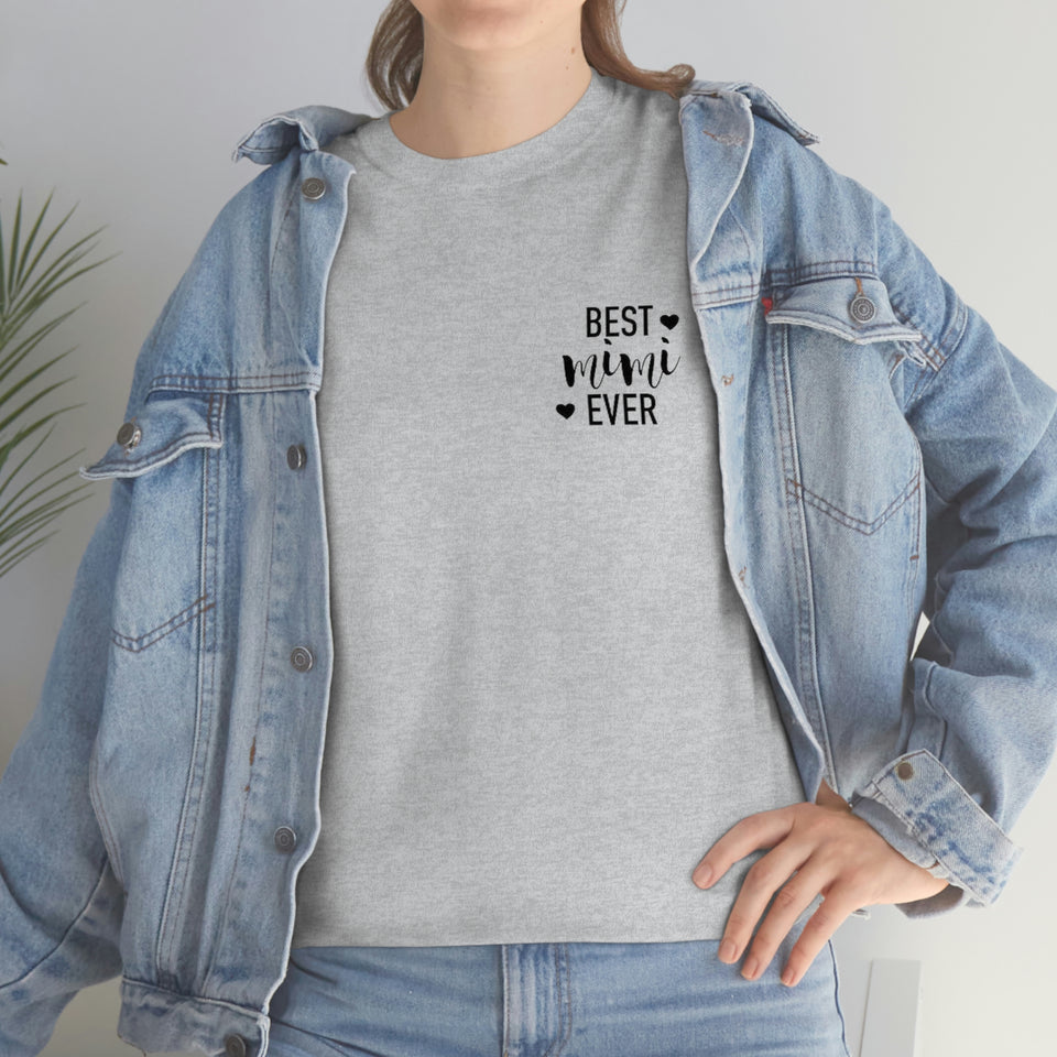 Best Mimi Ever Unisex Heavy Cotton Tee