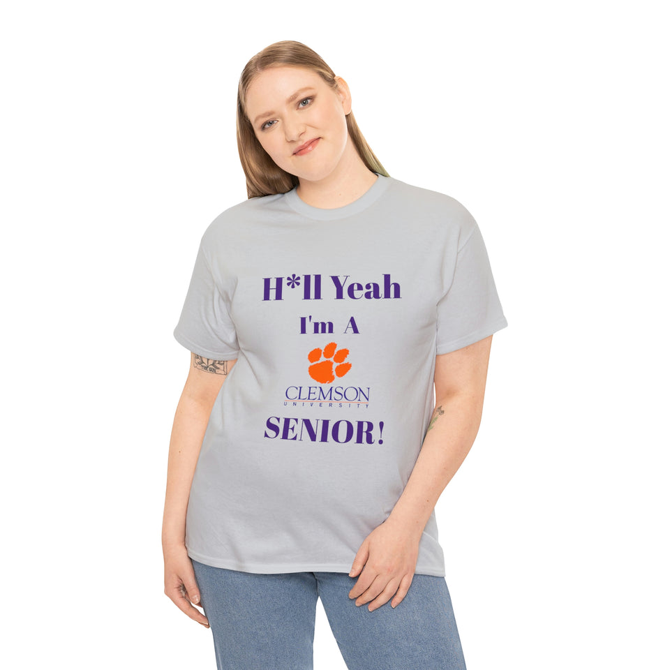 H*ll Yeah! Clemson Senior Unisex Heavy Cotton Tee