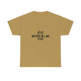 Best Mother In Law Ever Unisex Heavy Cotton Tee