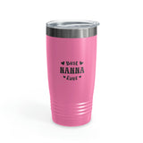 Best Nanna Ever Ringneck Tumbler, 20oz