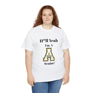 H*ll Yeah! App State Senior Unisex Heavy Cotton Tee