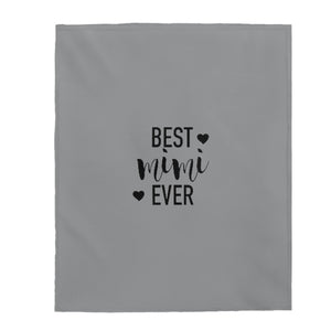 Best Mimi Ever Velveteen Plush Blanket