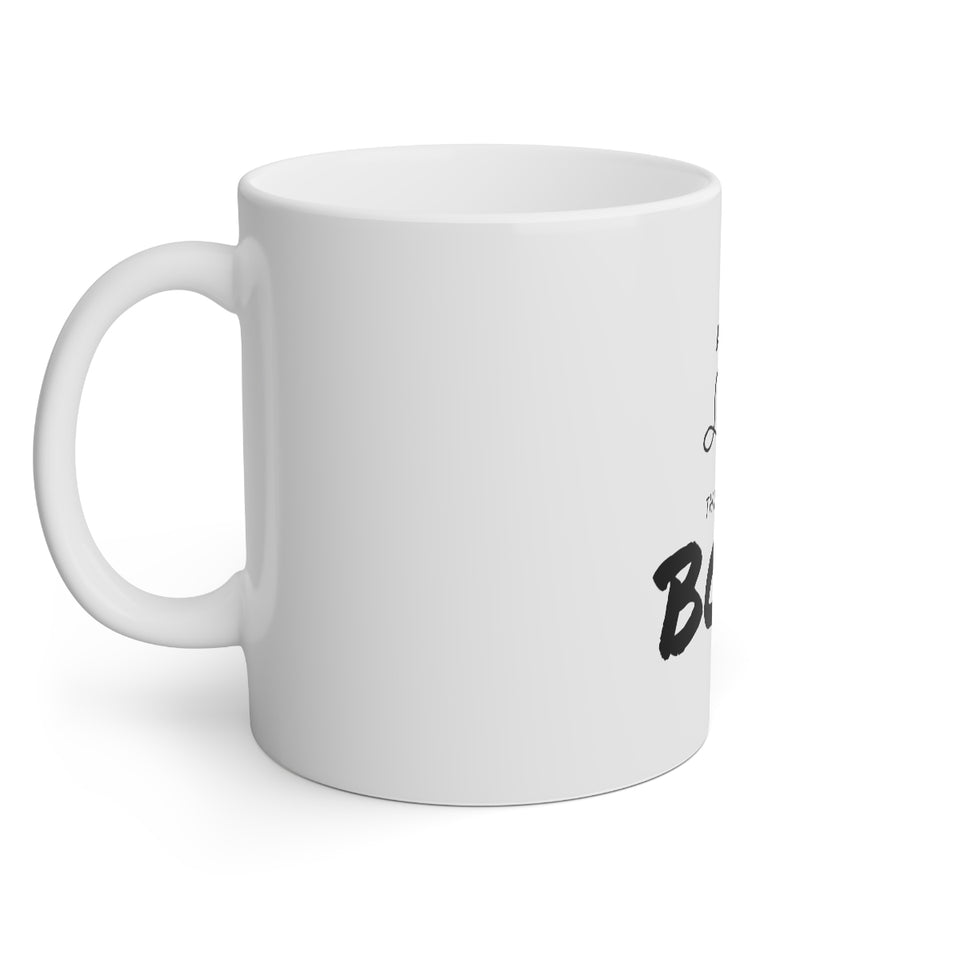 Act Like A Lady Think Like a Boss White Mug, 11oz