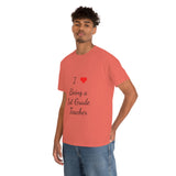 I Love Being a 1st Grade Teacher Cotton Tee