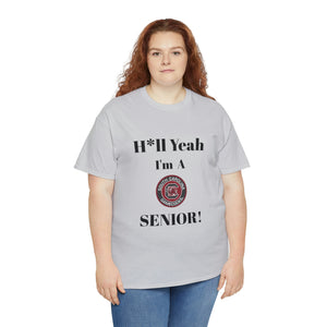 H*ll Yeah! University of South Carolina Senior Unisex Heavy Cotton Tee