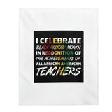 I Celebrate Velveteen Plush Blanket