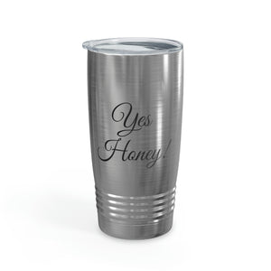 Yes Honey Ringneck Tumbler, 20oz