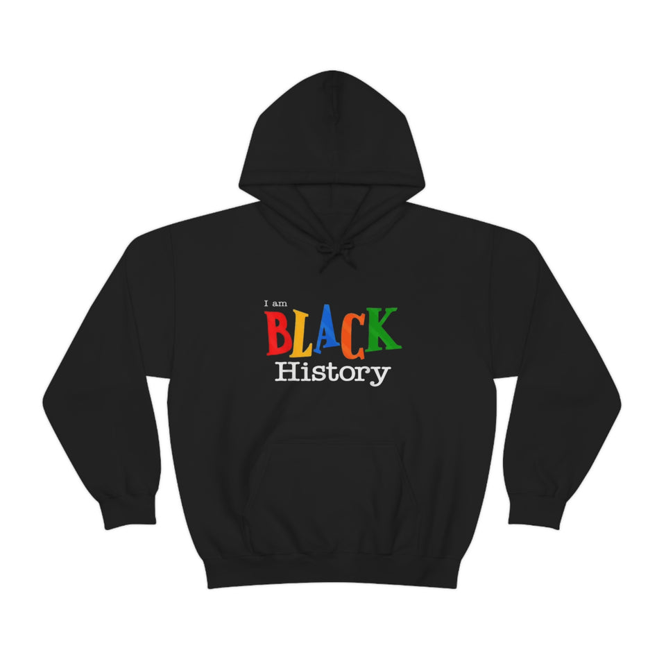 I Am Black History Hooded Sweatshirt
