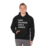 DOPE SNEAKERS AND A HOODIE Unisex Heavy Blend™ Hooded Sweatshirt