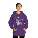 DOPE SNEAKERS AND A HOODIE Unisex Heavy Blend™ Hooded Sweatshirt