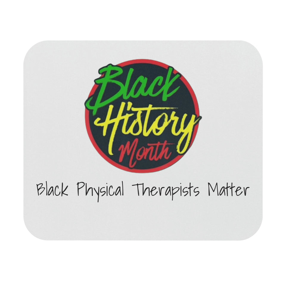 Black Physical Therapists Matter Mouse Pad