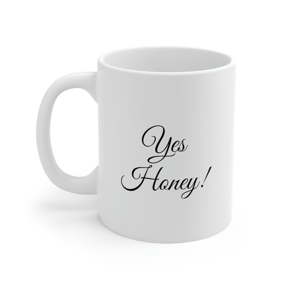 Yes Honey Ceramic Mug 11oz