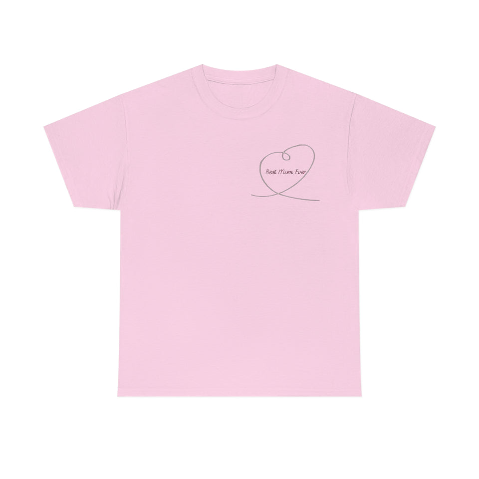 Best Mom Ever Unisex Heavy Cotton Tee