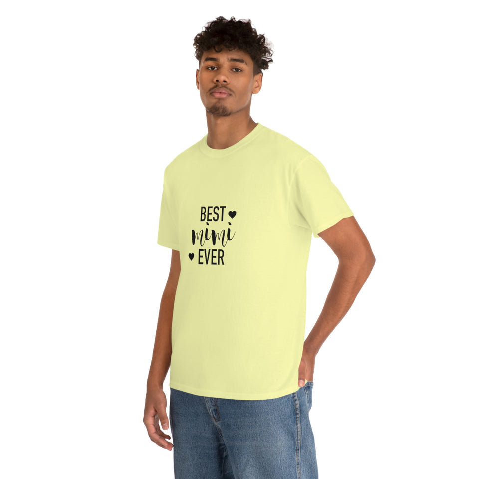 Best Mimi Ever Unisex Heavy Cotton Tee