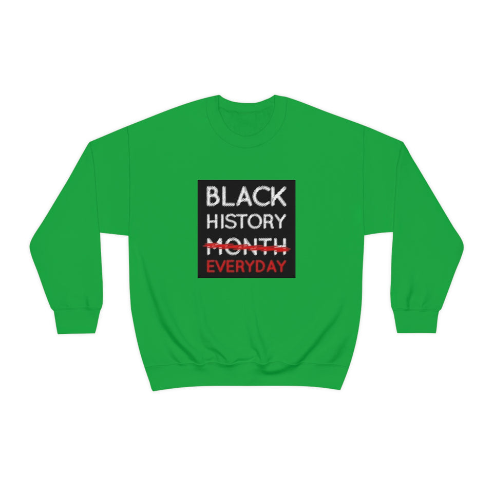 Black History Everyday Unisex Heavy Blend™ Crewneck Sweatshirt