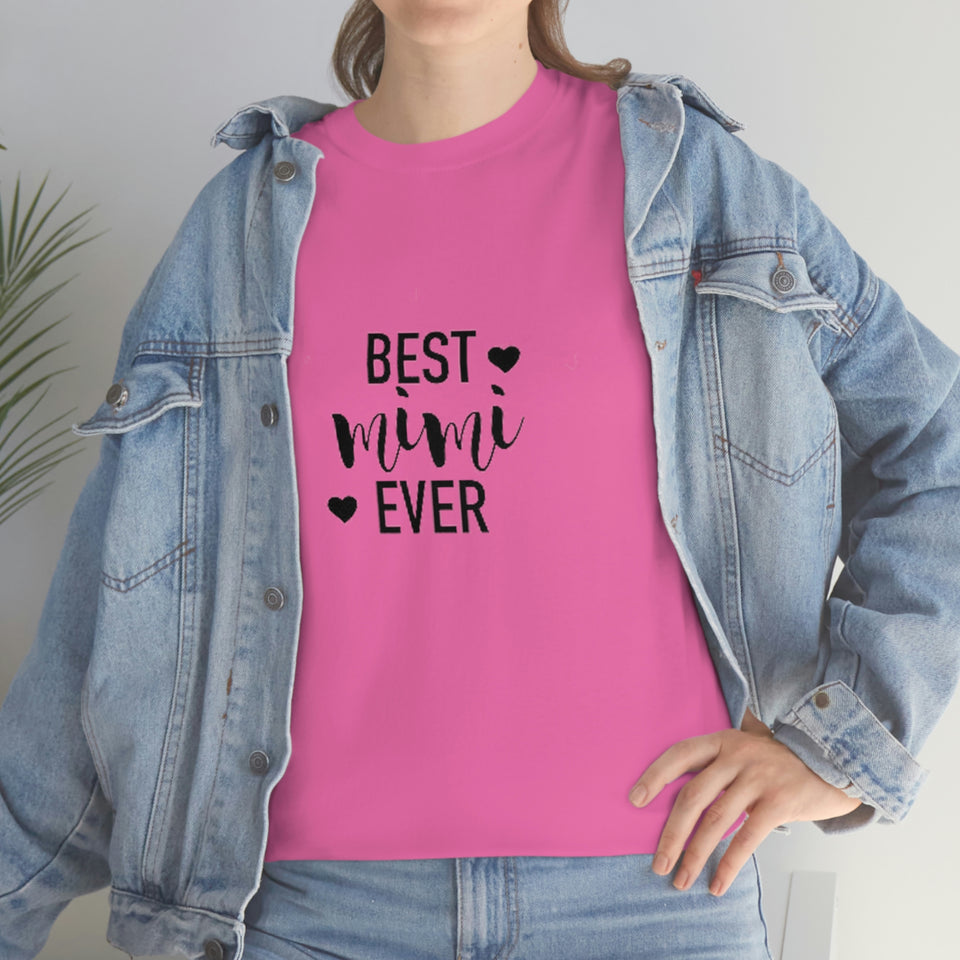 Best Mimi Ever Unisex Heavy Cotton Tee