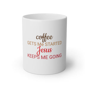 Coffee Gets Me Started Jesus Keeps Me Going White Mug, 11oz