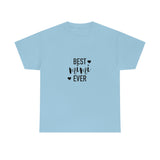 Best Mimi Ever Unisex Heavy Cotton Tee