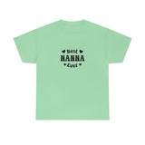 Best Nanna Ever Unisex Heavy Cotton Tee