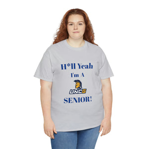 H*ll Yeah! UNCG Senior Unisex Heavy Cotton Tee