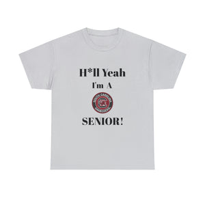 H*ll Yeah! University of South Carolina Senior Unisex Heavy Cotton Tee
