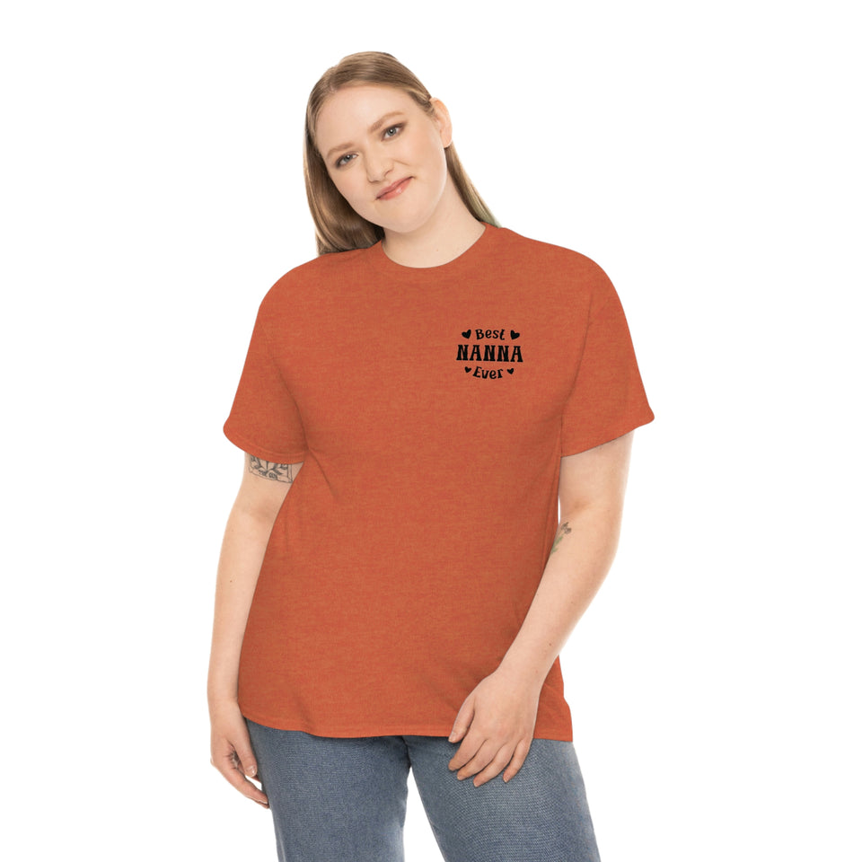 Best Nanna Ever Unisex Heavy Cotton Tee