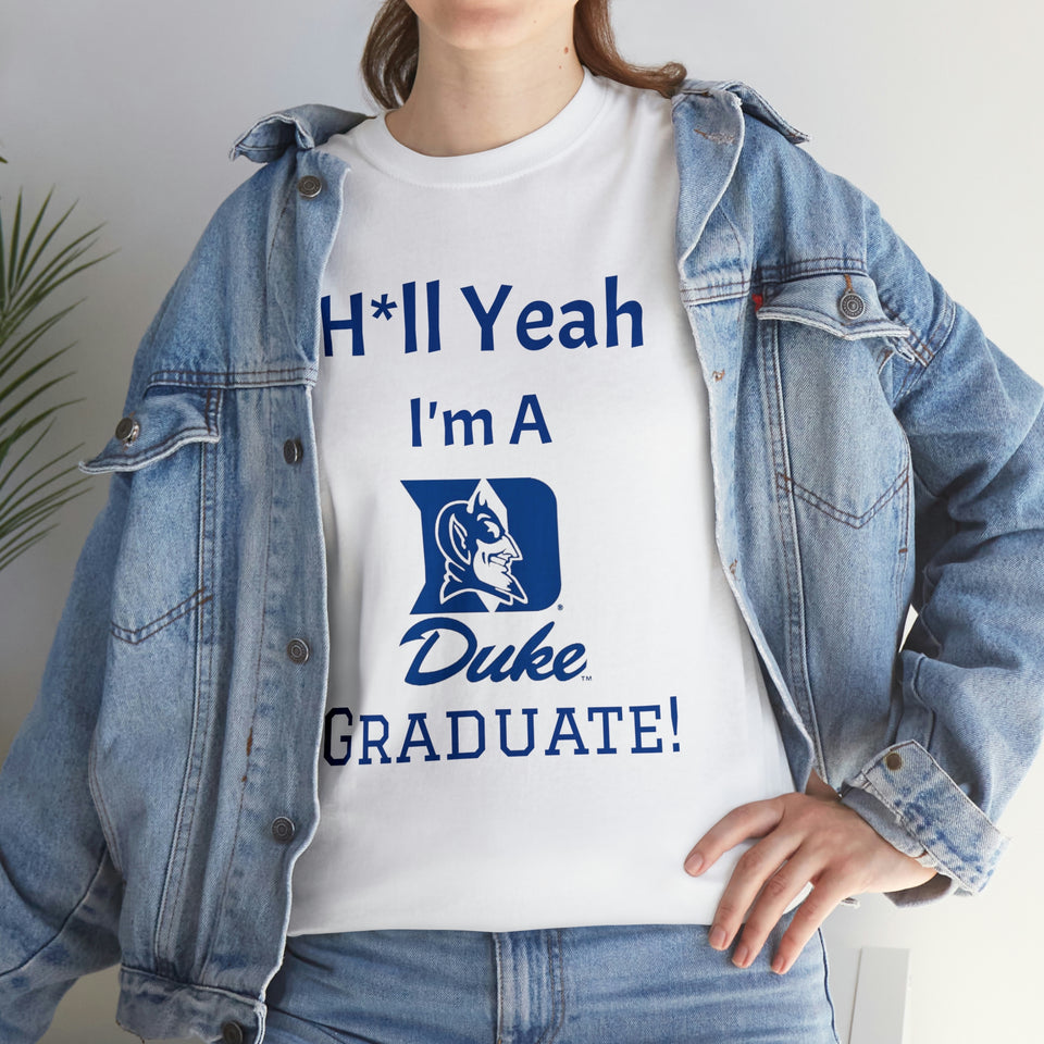 H*ll Yeah! Duke Grad Unisex Heavy Cotton Tee