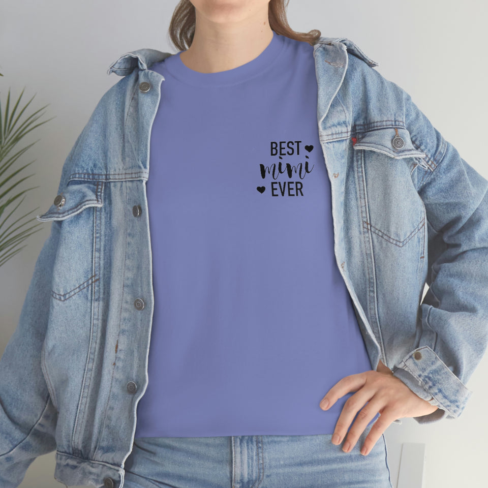 Best Mimi Ever Unisex Heavy Cotton Tee