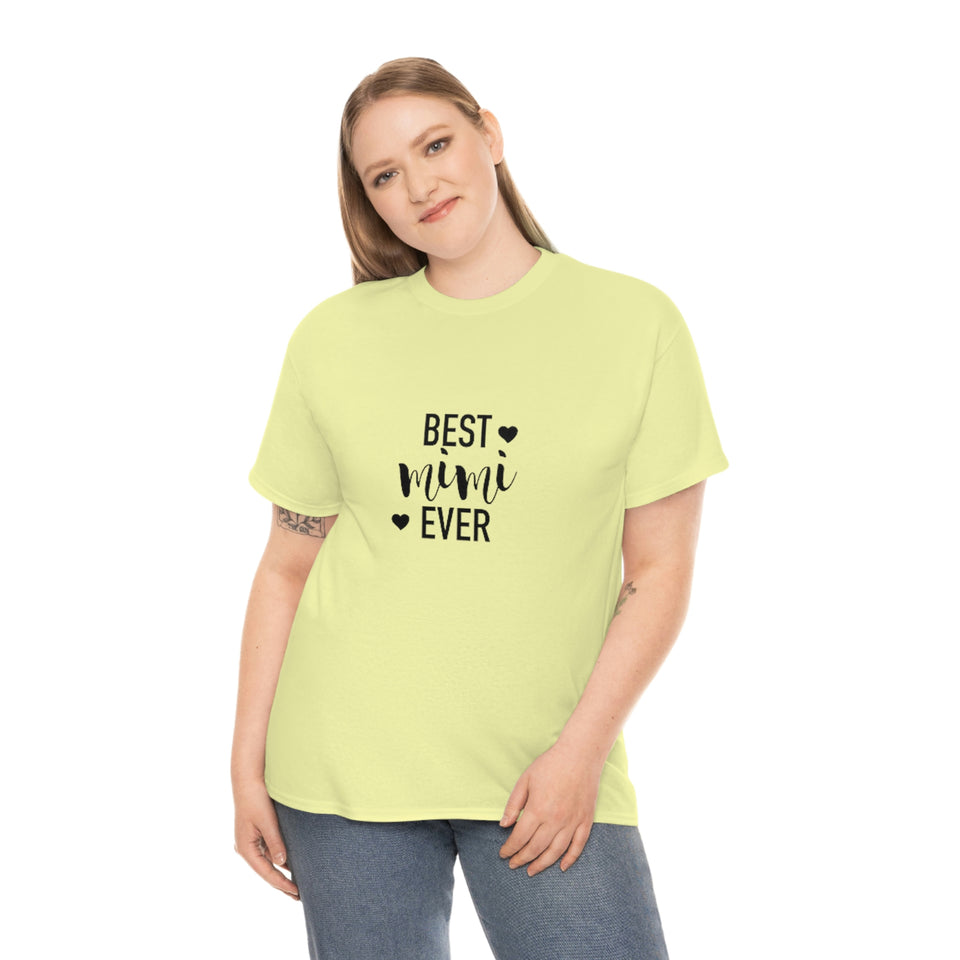 Best Mimi Ever Unisex Heavy Cotton Tee