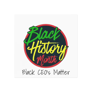 Black CEO's Matter Square Magnet