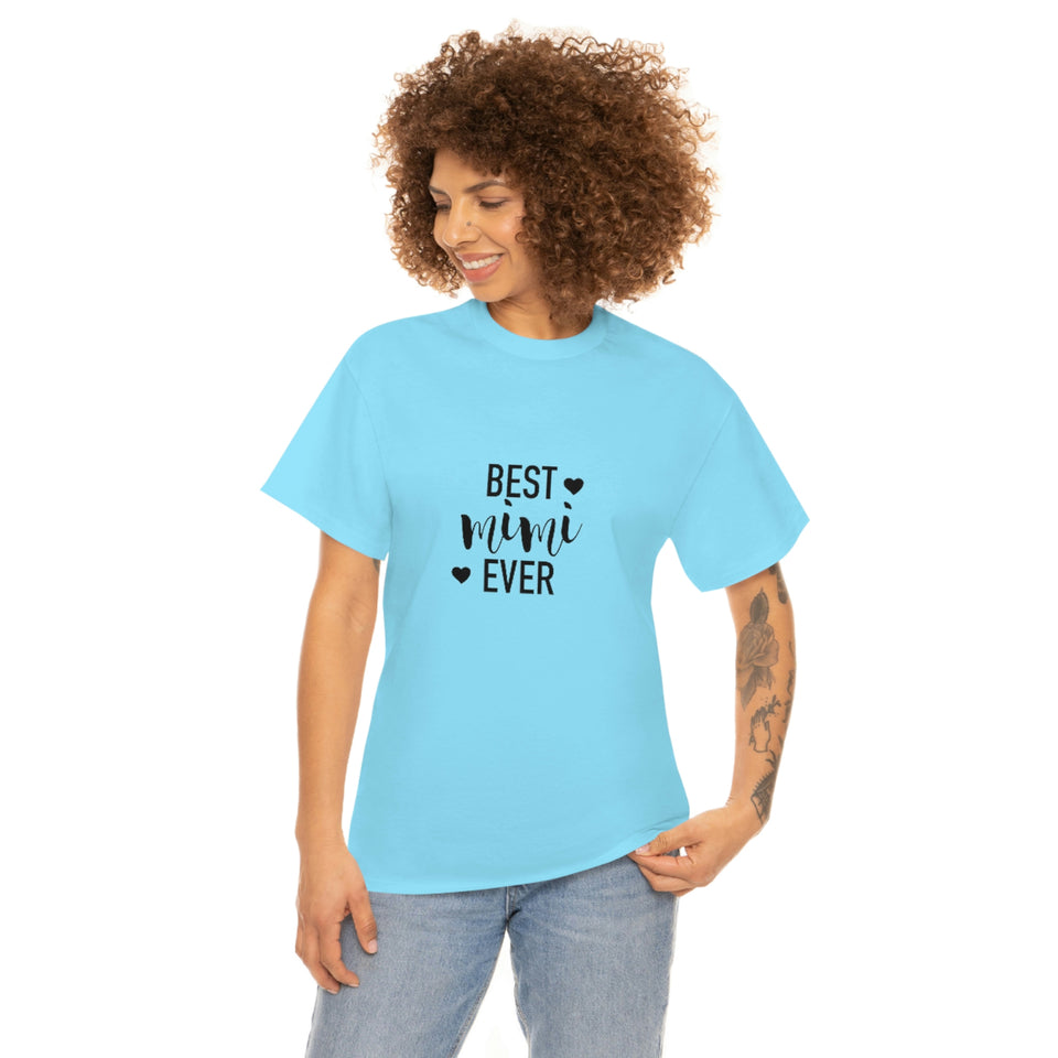 Best Mimi Ever Unisex Heavy Cotton Tee