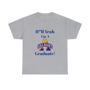 H*ll Yeah Albany State Unisex Heavy Cotton Tee