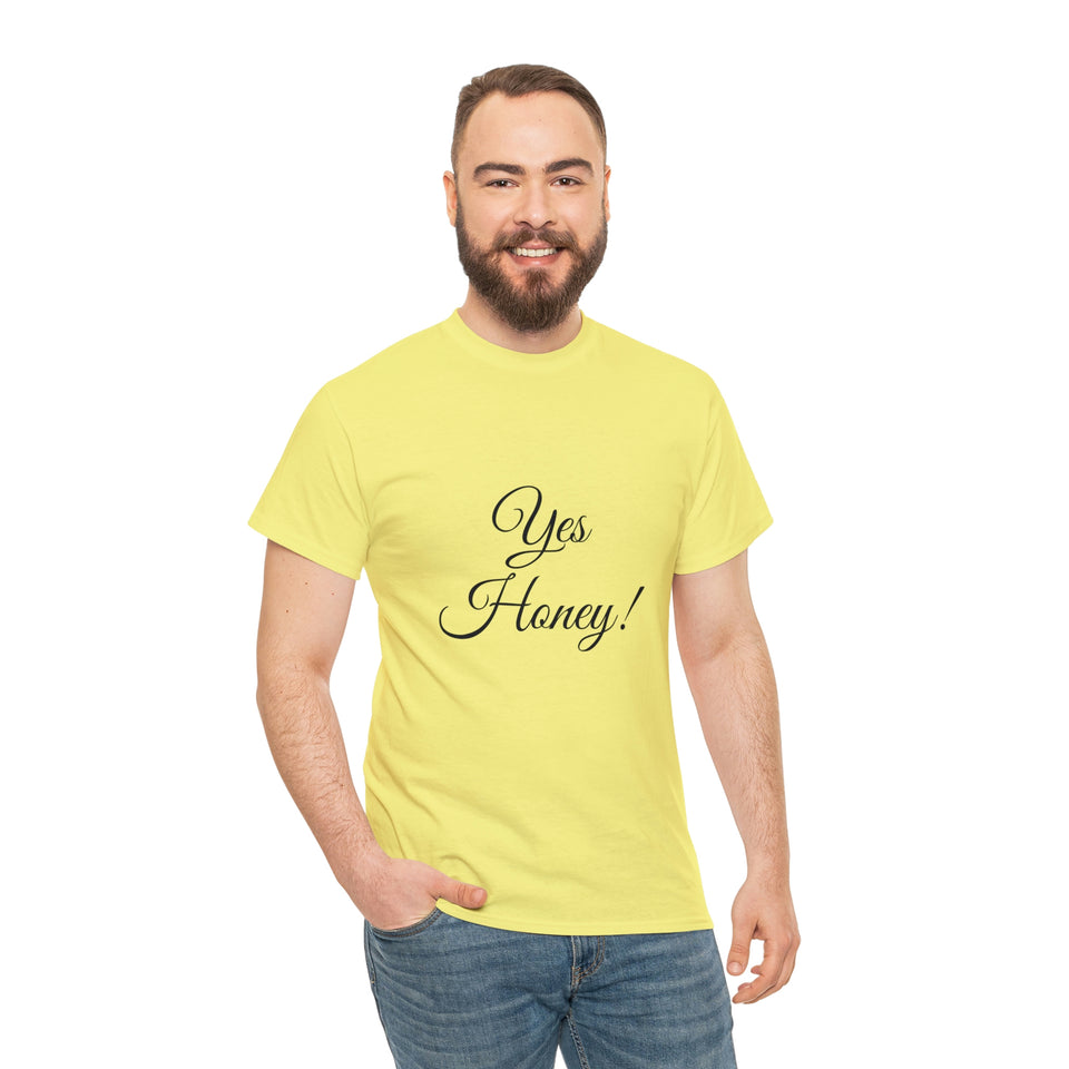 Yes Honey Unisex Heavy Cotton Tee