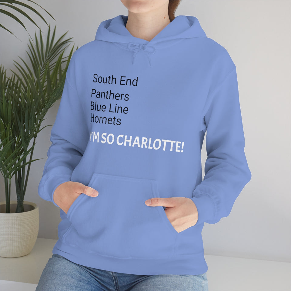 I'm So Charlotte Unisex Heavy Blend™ Hooded Sweatshirt