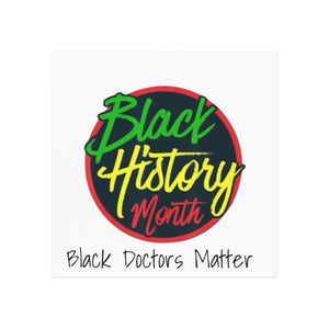 Black Doctors Matter Square Magnet
