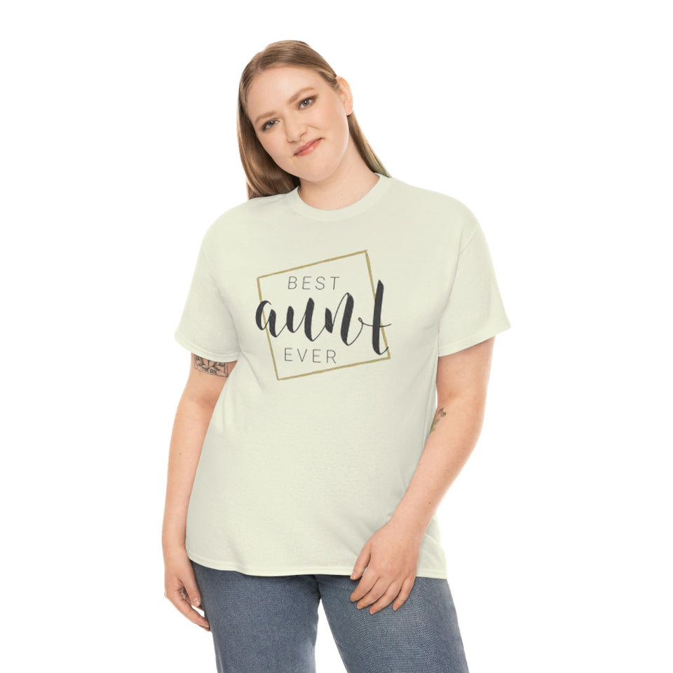 Best Aunt Ever Unisex Heavy Cotton Tee