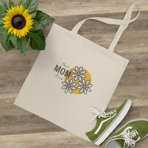 Best Mom Ever Tote Bag