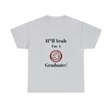 H*ll Yeah Alabama A&M Unisex Heavy Cotton Tee