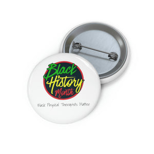 Black Physical Therapists Matter Pin Buttons