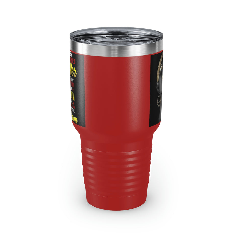 They Whispered Ringneck Tumbler, 30oz